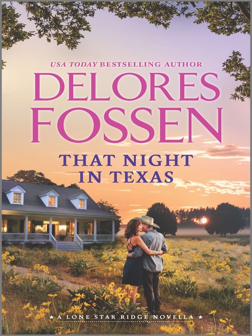 Title details for That Night in Texas by Delores Fossen - Available